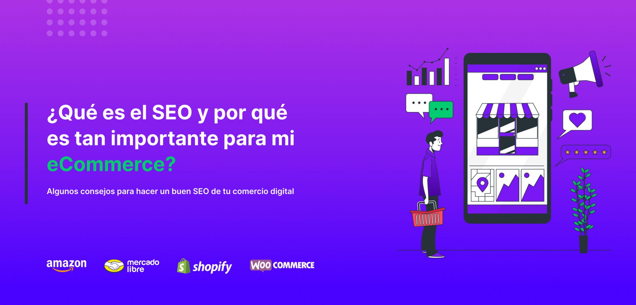 ¿Qué es el SEO y por qué es tan importante para mi eCommerce?